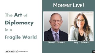 The Art of Diplomacy in a Fragile World with Stuart E Eizenstat and Amy E Schwartz [upl. by Attennod]