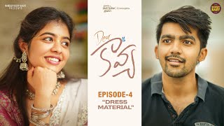 Dear Kavya  Episode 4  Telugu Webseries 2022  Rowdy Baby  South Indian Logic [upl. by Gonzalez]