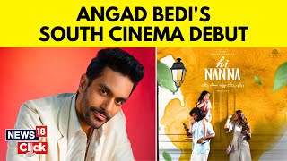 Exclusive Angad Bedi Interview  Angad Bedi On His Telugu Debut Hi Nanna  English News  N18V [upl. by Aimej979]