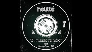 Helitté  El mundo reinició [upl. by Ayn]