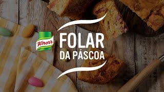 Folar da Páscoa – Receitas para a Páscoa – Knorr [upl. by Barbra295]