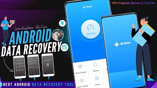 How to Recover Deleted Data from Android Phone 2021 Wondershare DrFone Review amp Tutorial [upl. by Onailime893]