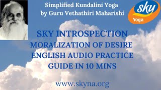 Introspection  Moralization of Desire  PRACTICE ALONG  English Audio Guide  SkyYoga  BeBlessed [upl. by Ecirtaemed]