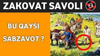 QIZIQARLI ZAKOVAT SAVOLLARI  BU QAYSI MEVA   Qadimgi Rossiya [upl. by Rudd]