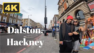 Dalston Hackney London  4K Walk [upl. by Peppi]