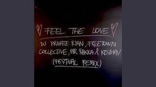 Feel The Love Festival Remix Instrumental [upl. by Aserej]