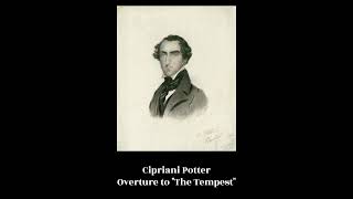 Cipriani Potter  Overture to quotThe Tempestquot [upl. by Veator953]