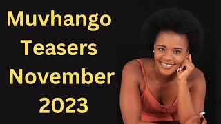 Muvhango Teasers November 2023 [upl. by Tymes519]