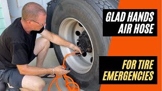 TRUCKING TIP  Glad Hands AIR HOSE for Tire Deflation Emergency  Inflate Truck Tires On Your Own [upl. by Ellenod492]