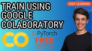 PyTorch Deep Learning Tutorials with Google Colaboratory [upl. by Cissy]