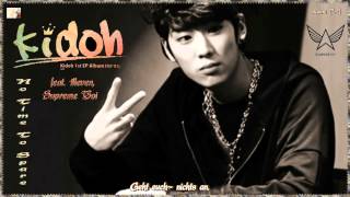 Kidoh ft1lleven Supreme Boi  No Time To Spare kpop german sub Small Album [upl. by Yromem]