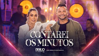 CONTAREI OS MINUTOS  Desejo de Menina DVD Nostálgico [upl. by Tibbs489]