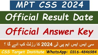 CSS MPT Exam 2024 Official result  CSS MPT Exam 2024 Official result Answer Key  MPT  FPSC [upl. by Aiyot]