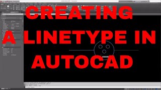 Creating a Linetype in AutoCAD [upl. by Kimberly]