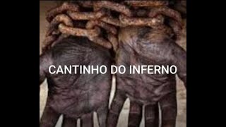 Cantinho do Inferno [upl. by Koressa]