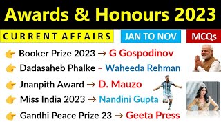 Awards amp Honours 2023 Current Affairs  Jan  Nov  Important Awards 2023 Current Affairs [upl. by Gnaht]