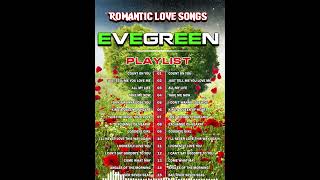 Evergreen Love Song Memories  Best Love Songs Ever Romantic Love Songs [upl. by Gladys273]