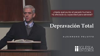 ¿Hasta qué punto el pecado humano ha afectado su capacidad para salvarse  Alejandro Peluffo  IBML [upl. by Ecinrahs]