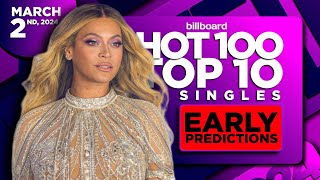 EARLY PREDICTIONS  Billboard Hot 100 Top 10 Singles  March 2nd 2024 [upl. by Viglione]