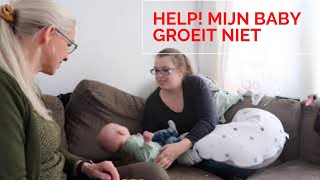 HELP Mijn baby groeit niet goed LACTATIEKUNDIGE in consult [upl. by Dody]