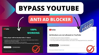 How To Fix And Bypass Youtubes Anti Ad Blocker 2024 UPDATE [upl. by Inafets]