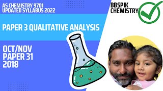 QUALITATIVE ANALYSIS PRACTICAL 970131ON18  AS LEVEL CHEMISTRY CAMBRIDGE CAIE  PAPER 3 [upl. by Nileuqcaj]