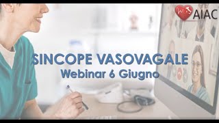 Webinar Sincope vasovagale  6 giugno 2024 [upl. by Annaira]