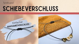 Schiebeknoten Armband einfach  Armband Verschluss Knoten verstellbar  Knoten zum Verschieben [upl. by Allertse]