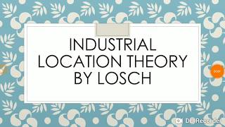 Industrial location theory by losch [upl. by Ynor]