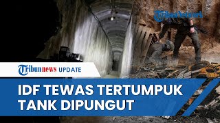 Rangkuman Hari ke147 IsraelHamas IDF Tewas Tertumpuk di Terowongan hingga Punguti Tank Rongsokan [upl. by Eittol78]