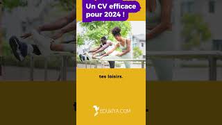 Avoir un CV efficace pour 2024   Recherche demploi stage alternance [upl. by Eendyc]