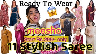 Ready To Wear Indo Western Saree Haul From Meesho Start From Rs295  Affordable Saree [upl. by Donahue]