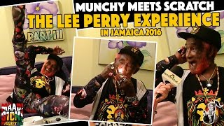 Munchy meets Scratch  The Lee Perry Experience 3 Jamaica 2016 [upl. by Anai]