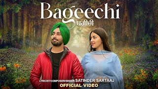 Bageechi Official Video  Satinder Sartaaj  New Punjabi Songs 2024  Latest Punjabi Songs 2024 [upl. by Kylander432]