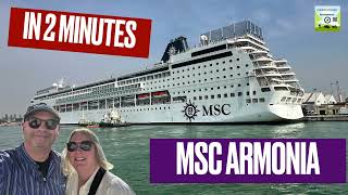 MSC Armonia in 2 Minutes [upl. by Alim]