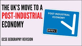 UK PostIndustrial Economy [upl. by Aivin283]