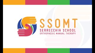 SSOMT  Serrecchia School Orthopaedic Manual Theraphy [upl. by Otrebogad]