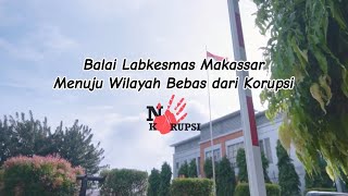 Profil Balai Labkesmas Makassar [upl. by Lou]