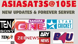 Asiasat 3s105E new updates and forever server [upl. by Rednasela]