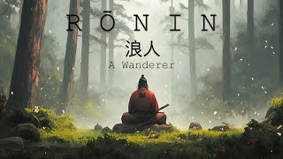 Rōnin 浪人 ☯ Japanese Lofi HipHop Mix  A Wanderer [upl. by Llertac]