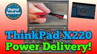 ThinkPad X220 Power Brick Holding you back Upgrade to PD Charging [upl. by Ahsinak]