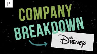 The Business of Disney Explained  The Walt Disney Company Breakdown [upl. by Deerc]