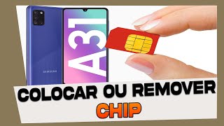 Como Colocar ou Tirar Chip do Samsung Galaxy A31 [upl. by Desma]