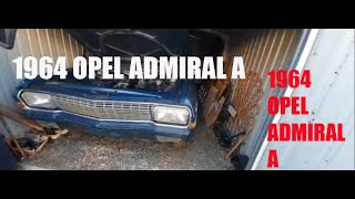 OPEL ADMIRAL A [upl. by Ahsiram]