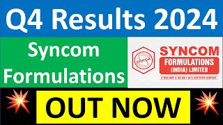 SYNCOM Q4 results 2024  SYNCOM FORMULATIONS results today  SYNCOM FORMULATIONS Share latest News [upl. by Ojadnama]