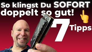 Mundharmonika Lernen 7 Tipps damit Du sofort besser klingst einfach umzusetzen [upl. by Winwaloe]