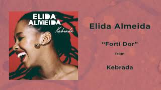 Elida Almeida  Forti Dor [upl. by Otsedom]