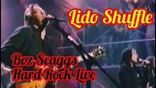 Boz Scaggs Lido Shuffle Live At The Hard Rock Caffe [upl. by Bink]