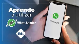 APRENDE A UTILIZAR WHATSENDER [upl. by Emmi970]