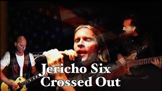 Crossed Out by Jericho Six official music video [upl. by Aciruam]